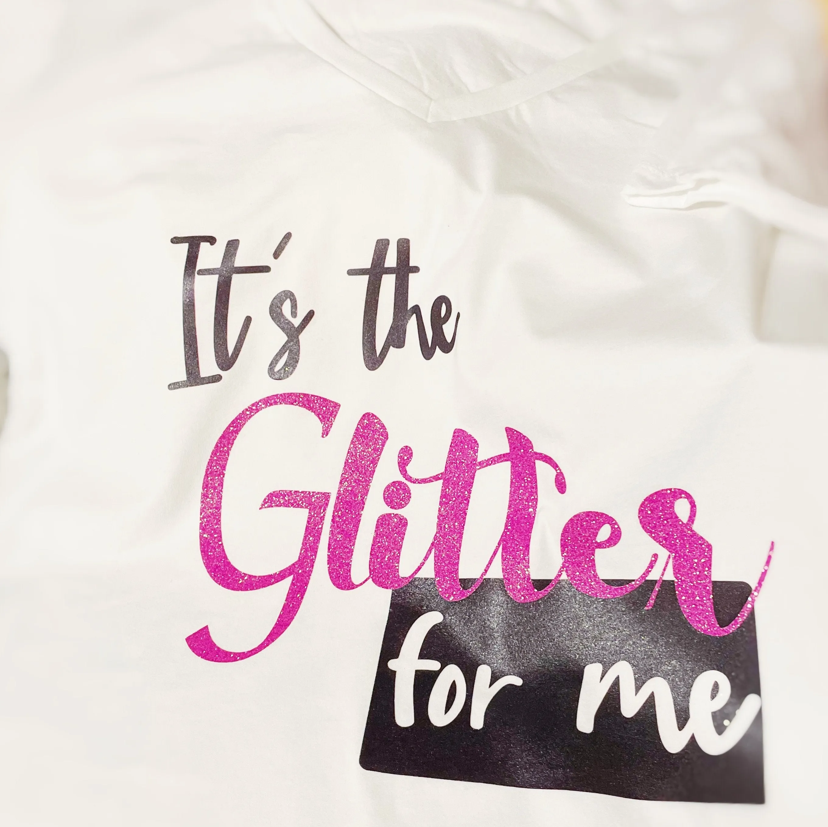 It's The Glitter For Me T-Shirt