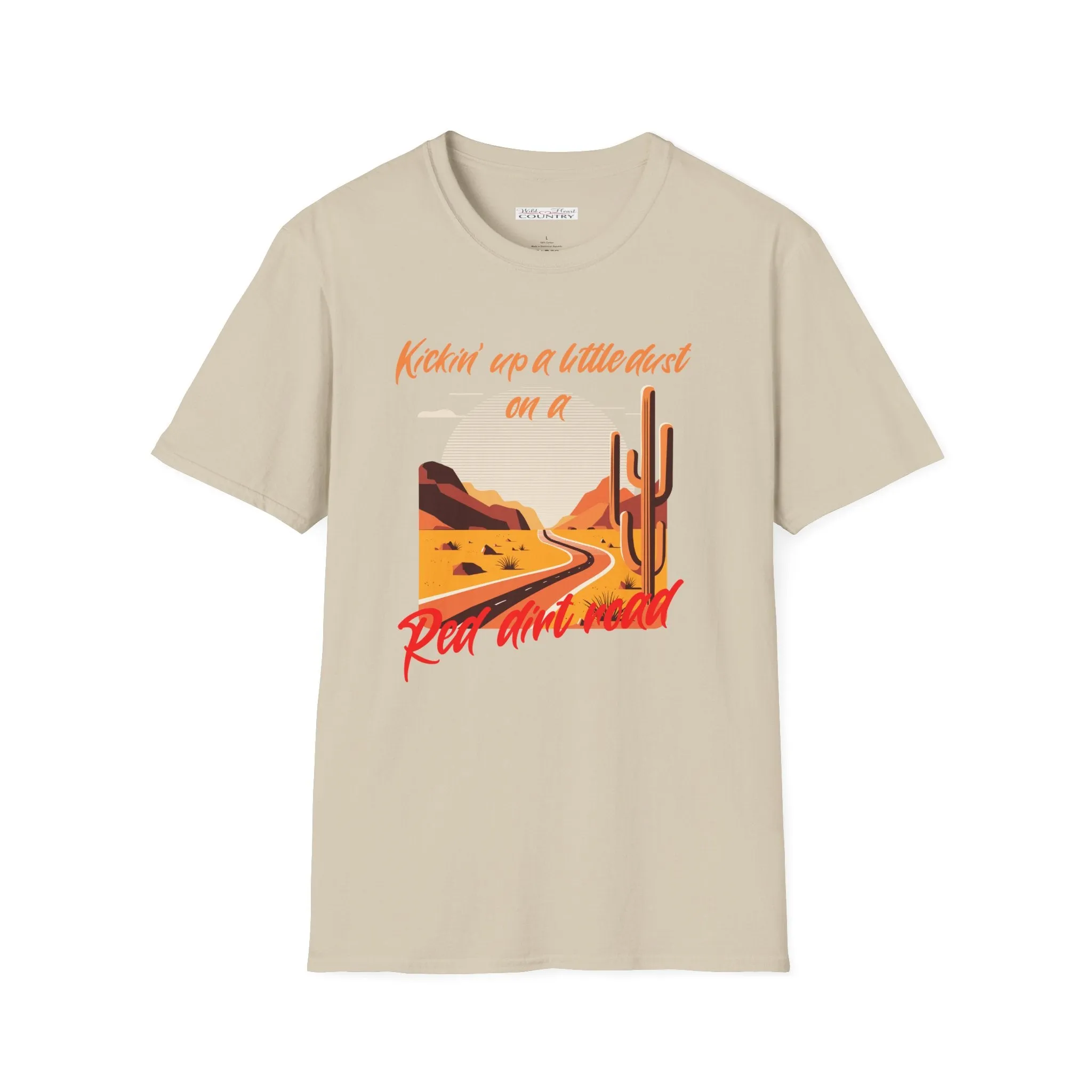 Kickin up a little dust on a Red Dirt Road T-Shirt, Country T-Shirt, Dirt Road T-Shirt, Casual T-Shirt, Kickin up Dust T-Shirt