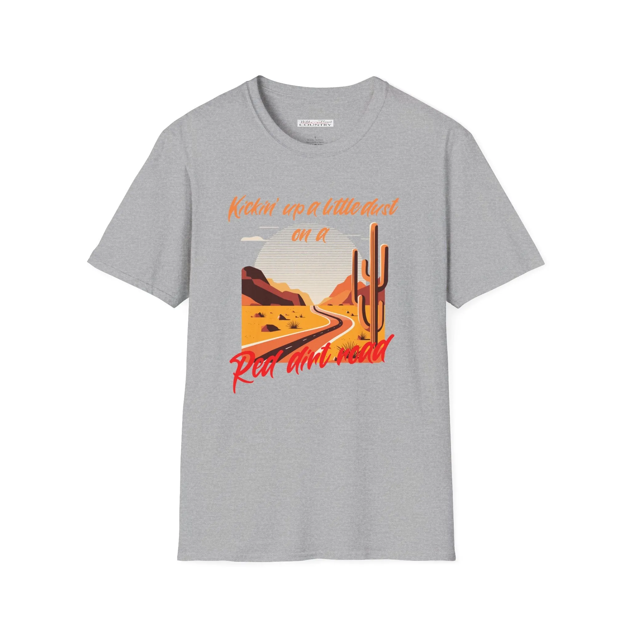 Kickin up a little dust on a Red Dirt Road T-Shirt, Country T-Shirt, Dirt Road T-Shirt, Casual T-Shirt, Kickin up Dust T-Shirt