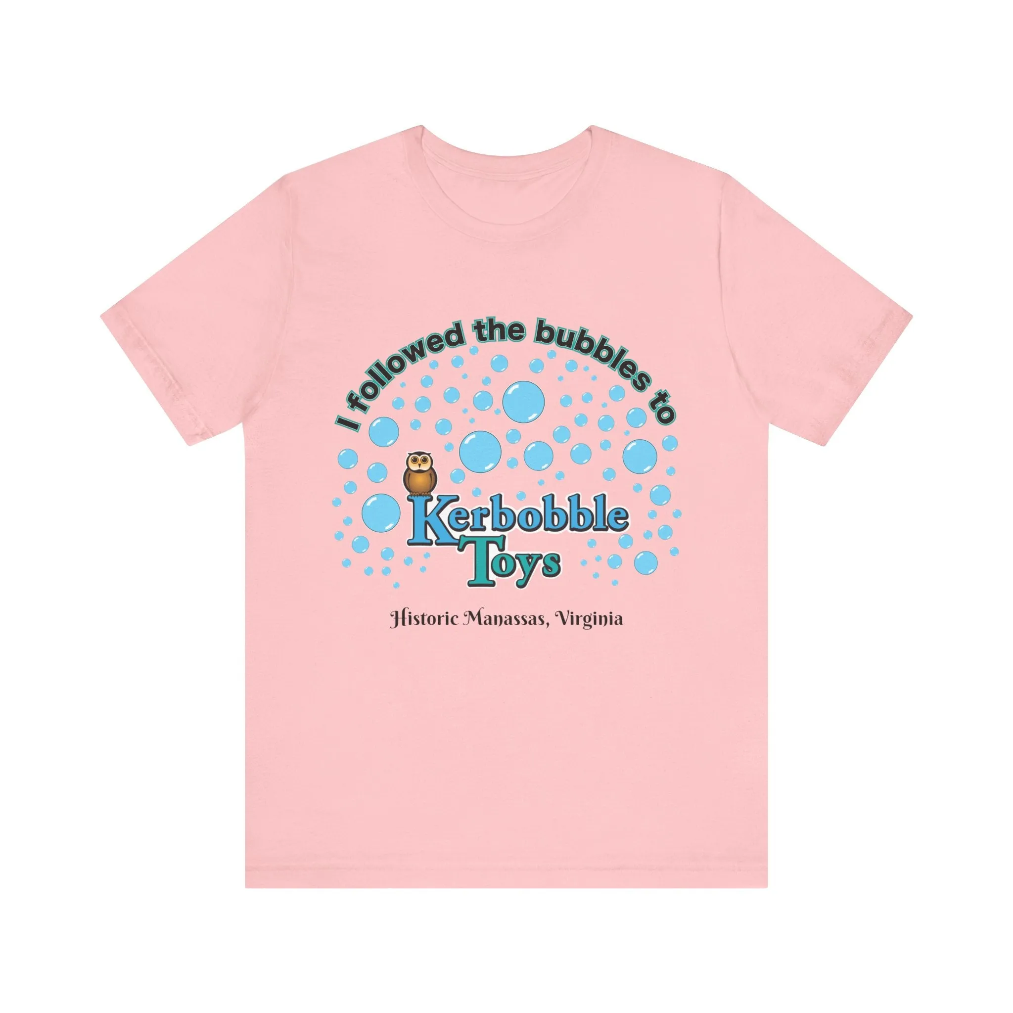 "I followed the bubbles to Kerbobble Toys" Jersey Short Sleeve Tee