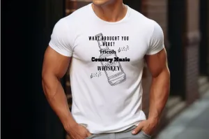 What Brought You Here? Friends, Country Music, Whiskey T-Shirt, Music T-Shirt, Tour T-Shirt, Festival T-Shirt, Concert T-Shirt